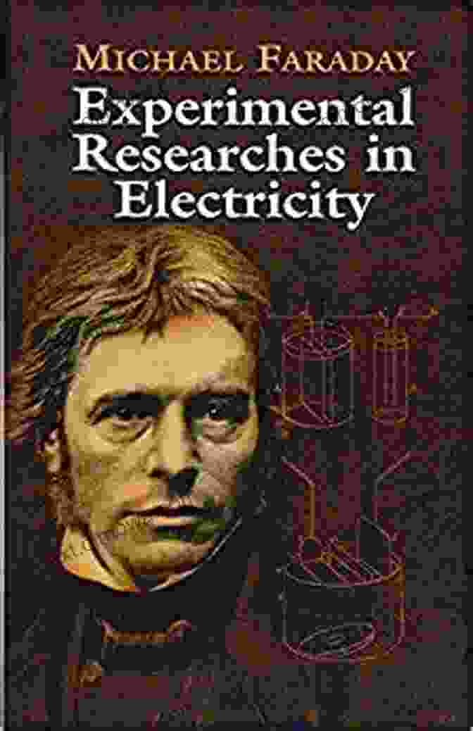 Michael Faraday Experimental Researches In Electricity Volume 1