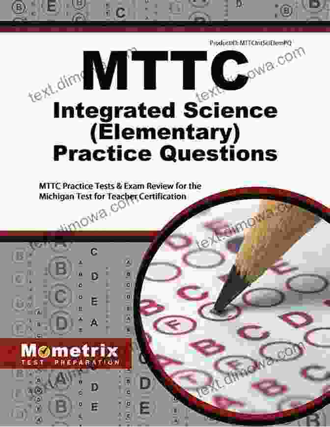 Mttc Practice Tests Review Book MTTC Elementary Education Practice Questions (Second Set): MTTC Practice Tests Review For The Michigan Test For Teacher Certification