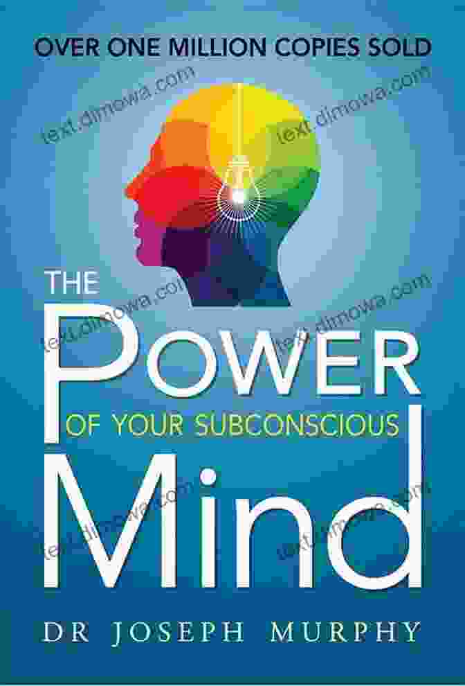 The Power Of The Subconscious Mind SUMMARY OF THE Power Of Your Subconscious Mind By JOSEPH MURPHY