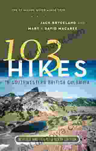 103 Hikes in Southwestern British Columbia