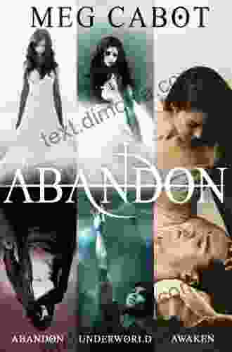 The Abandon Trilogy: Abandon Underworld and Awaken