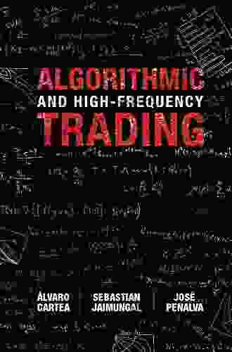 Algorithmic And High Frequency Trading (Mathematics Finance And Risk)