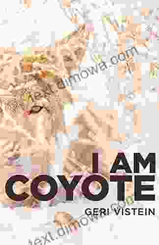 I Am Coyote Sudipta Bardhan Quallen