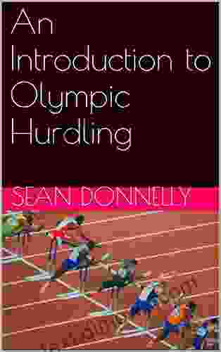 An Introduction To Olympic Hurdling