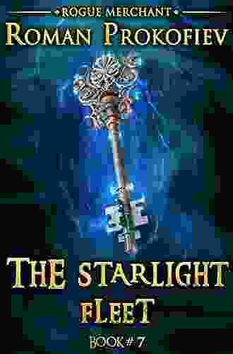 The Starlight Fleet (Rogue Merchant #7): LitRPG