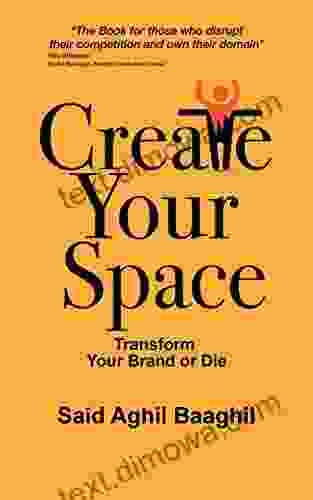 Create Your Space: Transform Your Brand Or Die