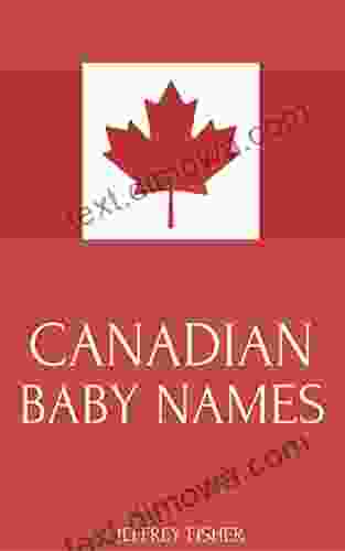 Canadian Baby Names: Names From Canada For Girls And Boys