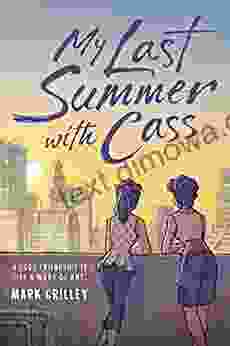 My Last Summer With Cass