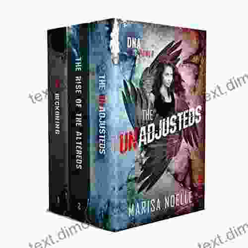 The Unadjusteds Trilogy: Boxset Marisa Noelle