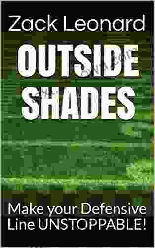 Outside Shades: Make Your Defensive Line UNSTOPPABLE