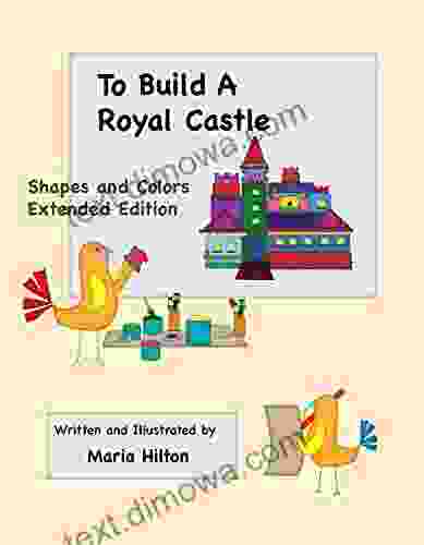 To Build A Royal Castle Extended Edition Shapes And Colors