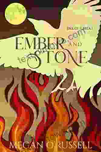 Ember And Stone (Ena Of Ilbrea 1)