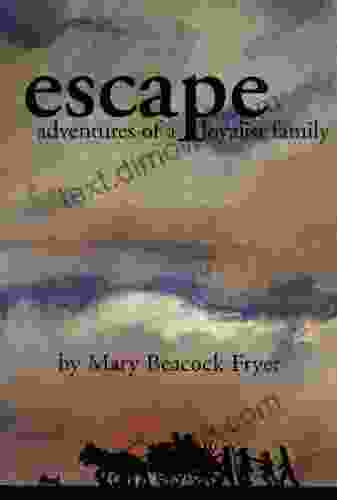 Escape: Adventures Of A Loyalist Family