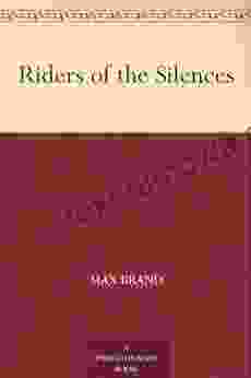 Riders Of The Silences Max Brand