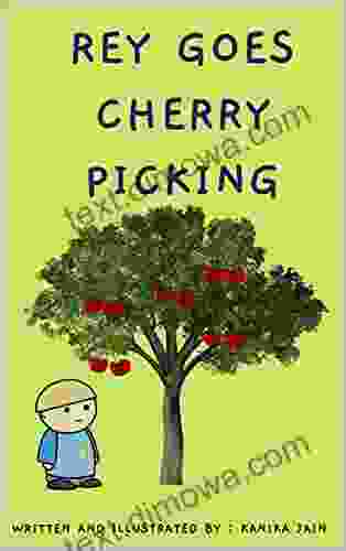 Rey Goes Cherry Picking (Rey S Adventures)