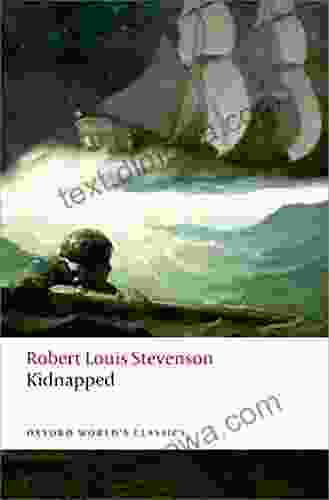 Kidnapped (Oxford World S Classics) Robert Louis Stevenson