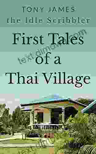 First Tales Of A Thai Village