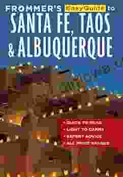 Frommer S EasyGuide To Santa Fe Taos And Albuquerque (Easy Guides)