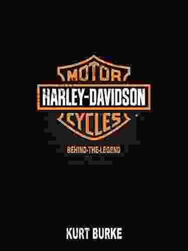 Harley Davidson: Behind The Legend