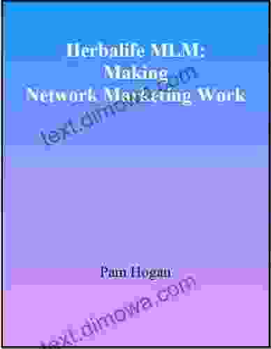 Herbalife MLM: Making Network Marketing Work