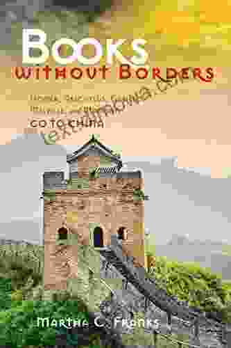 Without Borders: Homer Aeschylus Galileo Melville And Madison Go To China