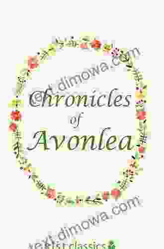 Chronicles Of Avonlea (Xist Classics)