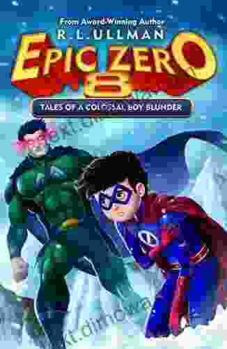 Epic Zero 8: Tales Of A Colossal Boy Blunder