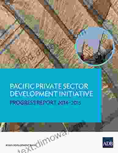 Pacific Private Sector Development Initiative: Progress Report 2024 (Pacific Private Sector Development Initiative Annual Progress Report)