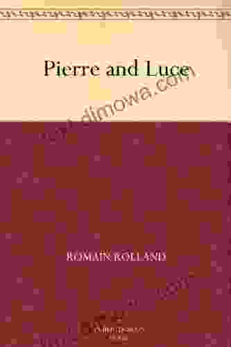 Pierre And Luce Romain Rolland