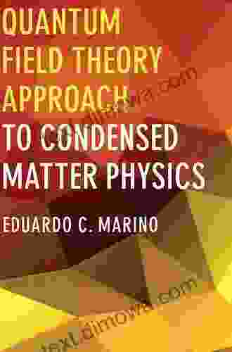 A Quantum Approach To Condensed Matter Physics