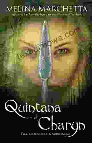 Quintana Of Charyn: The Lumatere Chronicles