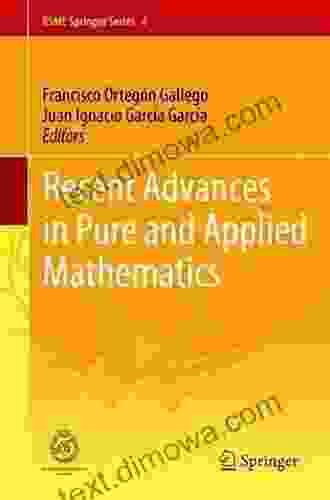 Recent Advances In Pure And Applied Mathematics (RSME Springer 4)