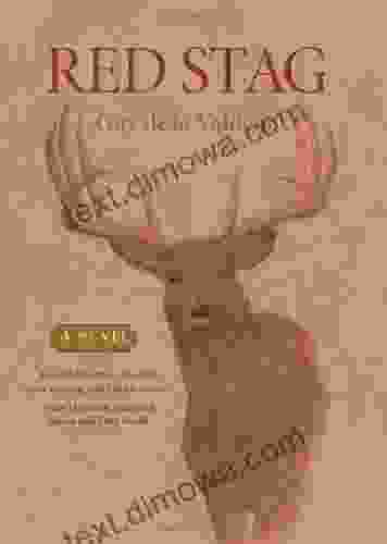 Red Stag: A Novel Megan Squires