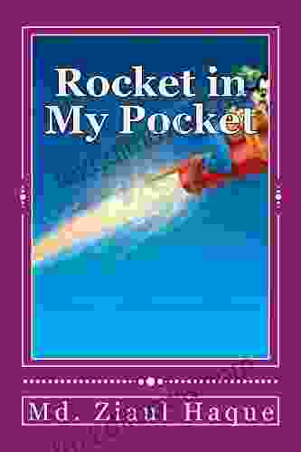 Rocket In My Pocket Md Ziaul Haque
