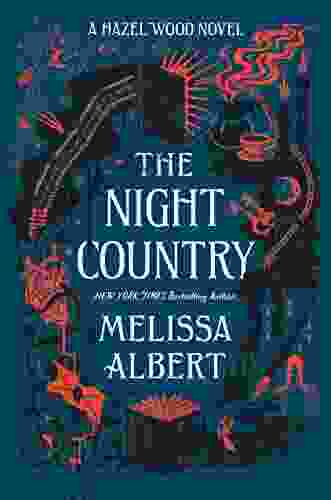 The Night Country: A Hazel Wood Novel (The Hazel Wood 2)