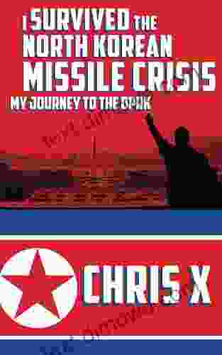 I Survived The North Korean Missile Crisis