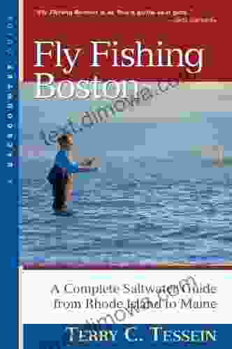 Fly Fishing Boston: A Complete Saltwater Guide From Rhode Island To Maine (Backcountry Guides)