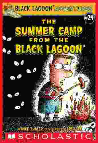 The Summer Camp from the Black Lagoon (Black Lagoon Adventures 24)