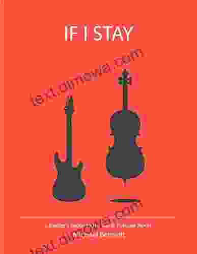 IF I STAY: A Reader S Guide To The Gayle Forman Novel