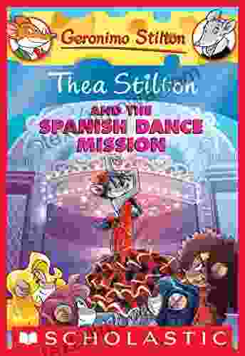 Thea Stilton And The Spanish Dance Mission (Thea Stilton Graphic Novels 16)