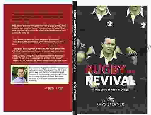 Rugby And Revival: A True Story Of Hope In Wales