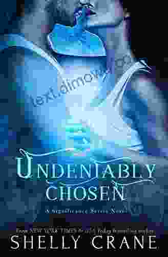 Undeniably Chosen: A Significance Novel 6 (Significance Series)