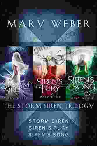 The Storm Siren Trilogy: Storm Siren Siren S Fury Siren S Song