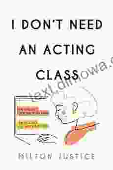 I Don T Need An Acting Class