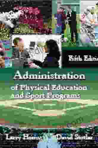 Administration of Physical Education and Sport Programs