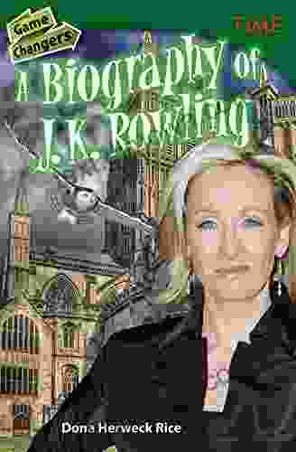 Game Changers: A Biography Of J K Rowling (Time For Kids(r) Nonfiction Readers)