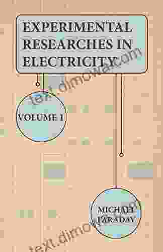 Experimental Researches In Electricity Volume 1