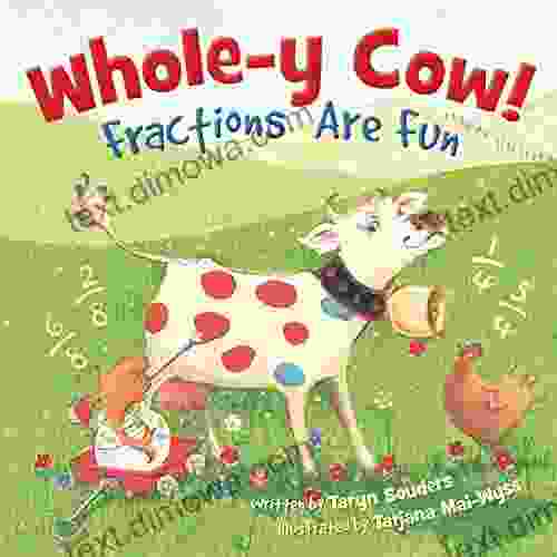 Whole Y Cow : Fractions Are Fun